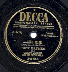 - And Mimi / When I'm Not Near the Girl I Love