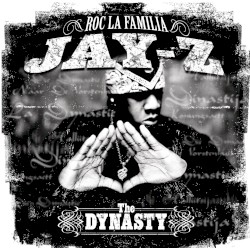 The Dynasty: Roc La Familia