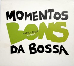 Ao Vivo - Bons Momentos Da Bossa Nova