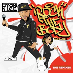 Rock The Body [The Remixes]