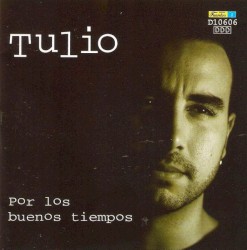 Por los buenos tiempos