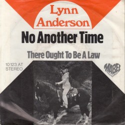 No Another Time / There Ought to Be a Law