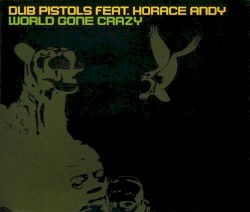 World Gone Crazy