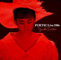 POETIC Live 1986