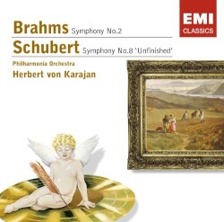 Brahms: Symphony no. 2 / Schubert: Symphony no. 8 "Unfinished"