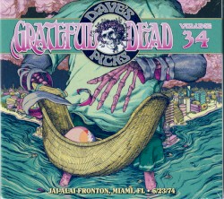 Dave’s Picks, Volume 34: Jai‐Alai Fronton, Miami, FL · 6/23/74