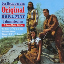Das Beste aus den Original Karl May Filmmelodien