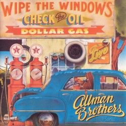 Wipe the Windows, Check the Oil, Dollar Gas