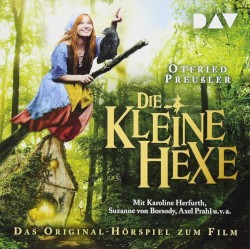 Die kleine Hexe (Das Original‐Hörspiel zum Film)
