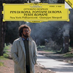 Pini di Roma / Fontane di Roma / Feste Romane