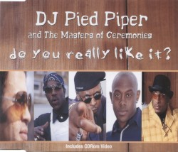 Do You Really Like It?