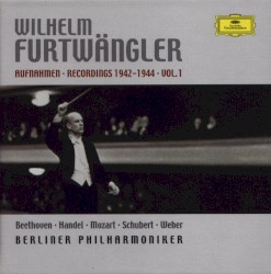 Wilhelm Furtwängler: Aufnahmen Recordings 1942-1944, Volume 1