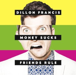 Money Sucks, Friends Rule