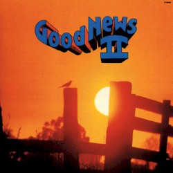 Good News II