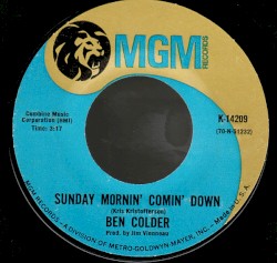 Sunday Mornin' Comin' Down / Fifteen Beers Ago