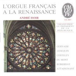 L'orgue Français à la Renaissance