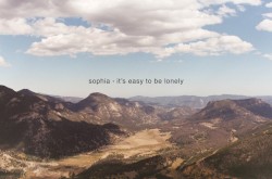 It's Easy to be Lonely