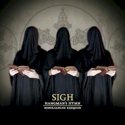Hangman’s Hymn: Musikalische Exequien