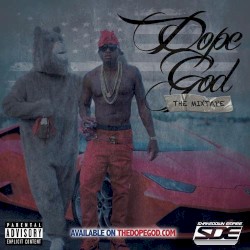 Dope God