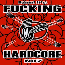 Fucking Hardcore No 7