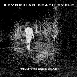 What You See Is Death