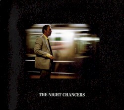 The Night Chancers
