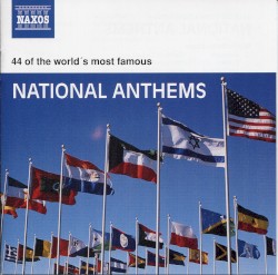 44 of the World’s Most Famous National Anthems