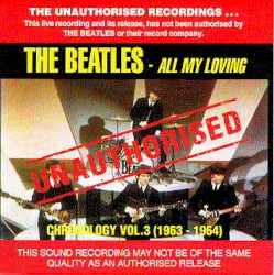 Chronology, Volume 3: All My Loving (1963–1964)