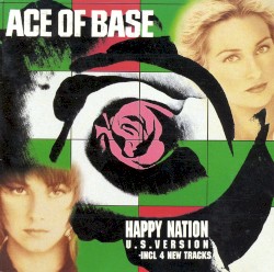 Happy Nation (U.S. version)
