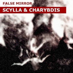 Scylla & Charybdis
