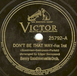 Don't Be That Way / One O'Clock Jump