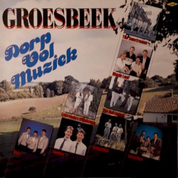 Groesbeek dorp vol muziek