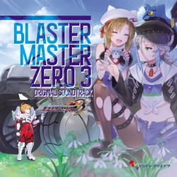 BLASTER MASTER ZERO 3 ORIGINAL SOUNDTRACK