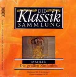Die Klassiksammlung 30: Mahler: Die großen Sinfonien