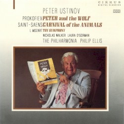 Peter and the Wolf / Toy Symphony / Carnival of the Animals