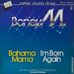 Bahama Mama / I'm Born Again