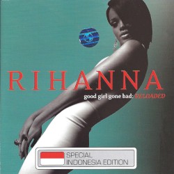 Good Girl Gone Bad: Reloaded