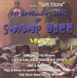 The Excellent Sides Of Swamp Dogg, Vol.2