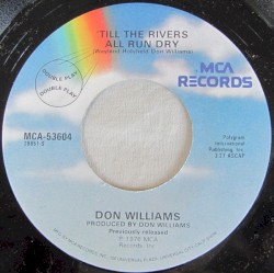 ’Till the Rivers All Run Dry / I’ve Got a Winner in You