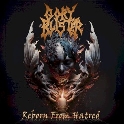 Reborn From Hatred