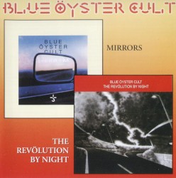 Mirrors / The Revolution by Night