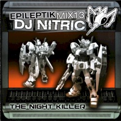 Epileptikmix13: The Night Killer