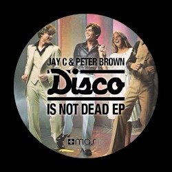 Disco Is Not Dead EP