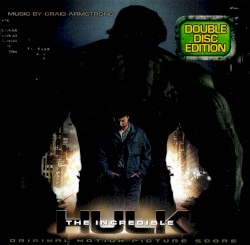 The Incredible Hulk: Original Motion Picture Score