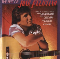 The Best of José Feliciano