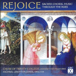Rejoice: Sacred Choral Music Through the Ages