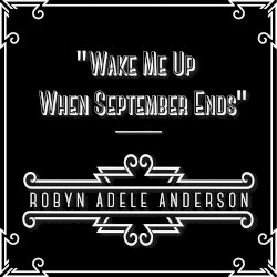 Wake Me Up When September Ends