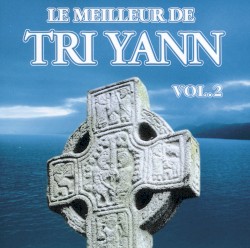 Le Meilleur de Tri Yann, Volume 2
