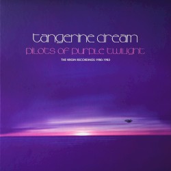 Pilots of Purple Twilight: The Virgin Recordings 1980–1983