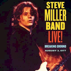 Live! Breaking Ground August 3, 1977